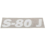 DECAL, CHASSIS, S-80 J