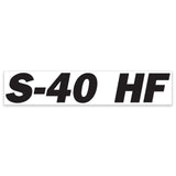 DECAL, CHASSIS, S-40 HF, WHITE