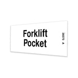 DECAL,FORK LIFT POCKET