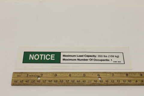 DECAL,NOTICE,MAX.CAP.350 LBS