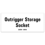 DECAL,OUTRIGGER STORAGE,ST2