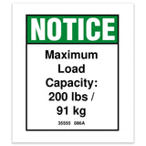 DECAL,NOTICE,MAX CAP 200LBS