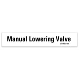 DECAL, MANUAL LOWERING VALVE