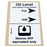 DECAL,LABEL,DEXRON/FLUID LEVEL
