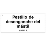 DECAL,LABEL,MAST RELEASE LATCH