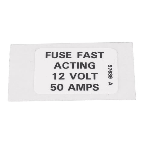 DECAL,LABEL,FUSE 50 AMPS