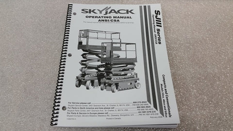 Skyjack : Operating Manual SJIII32xx 4 Part No. 143857