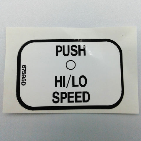 Terex : DECAL HI-LO SPEED Part No. 67595TU